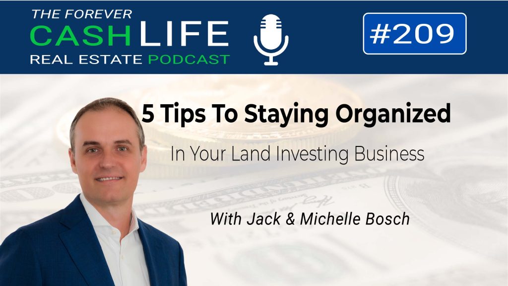 5 Tips To Staying Organized In Your Land Investing Business